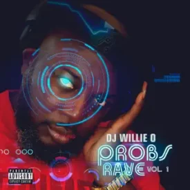 D J WILLIE O
